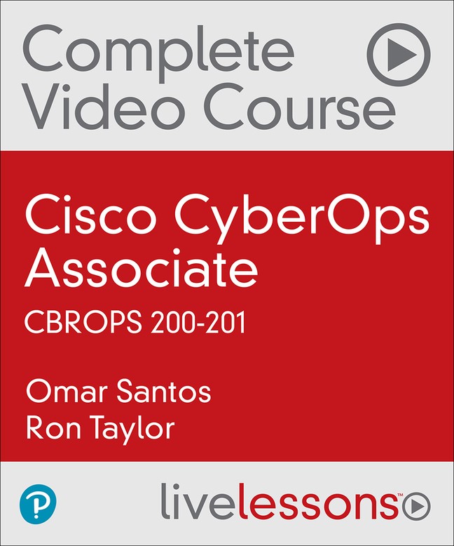 Cisco CyberOps Associate CBROPS 200-201 Complete Video Course (Video Training)