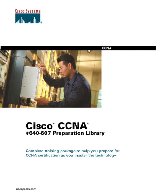 Cisco CCNA #640-607 Preparation Library | Cisco Press