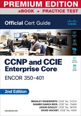 CCNP and CCIE Enterprise Core ENCOR 350-401 Official Cert Guide ...