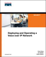 Deploying and Operating a Voice over IP Network