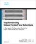 Implementing Cisco HyperFlex Solutions