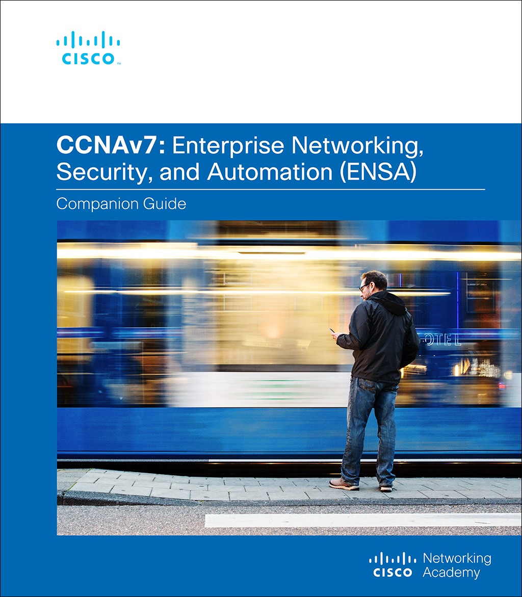 Enterprise Networking, Security, and Automation Companion Guide (CCNAv7)