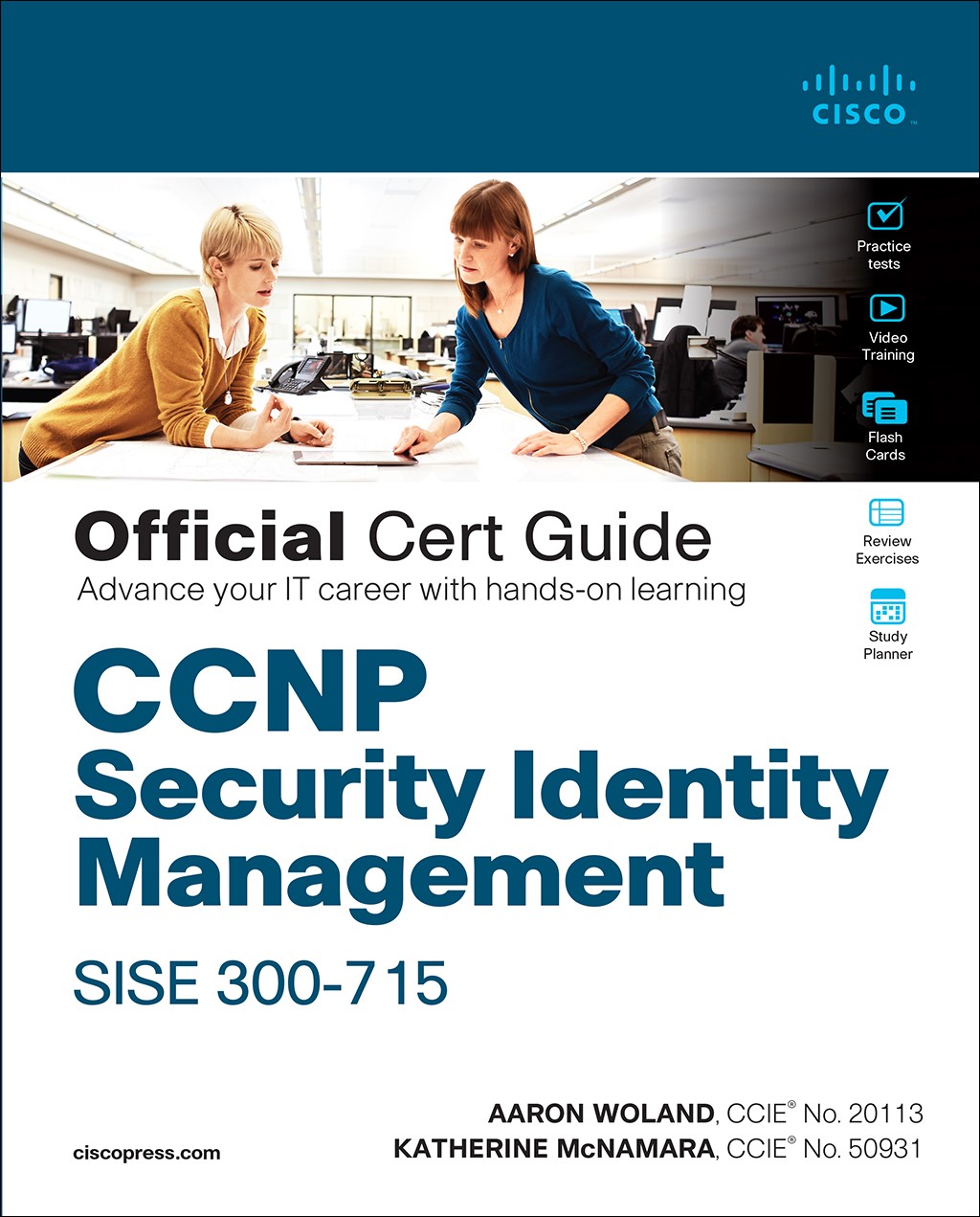 CCNP Security Identity Management SISE 300-715 Official Cert Guide