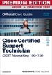 Cisco Certified Support Technician CCST Networking 100-150 Premium Edition