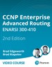 CCNP ENARSI 300-410 Complete Video Course