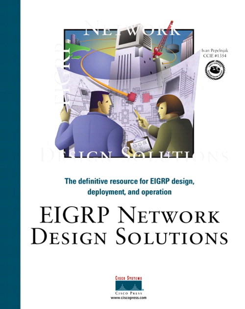 EIGRP Network Design Solutions