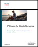 IP Design for Mobile Networks